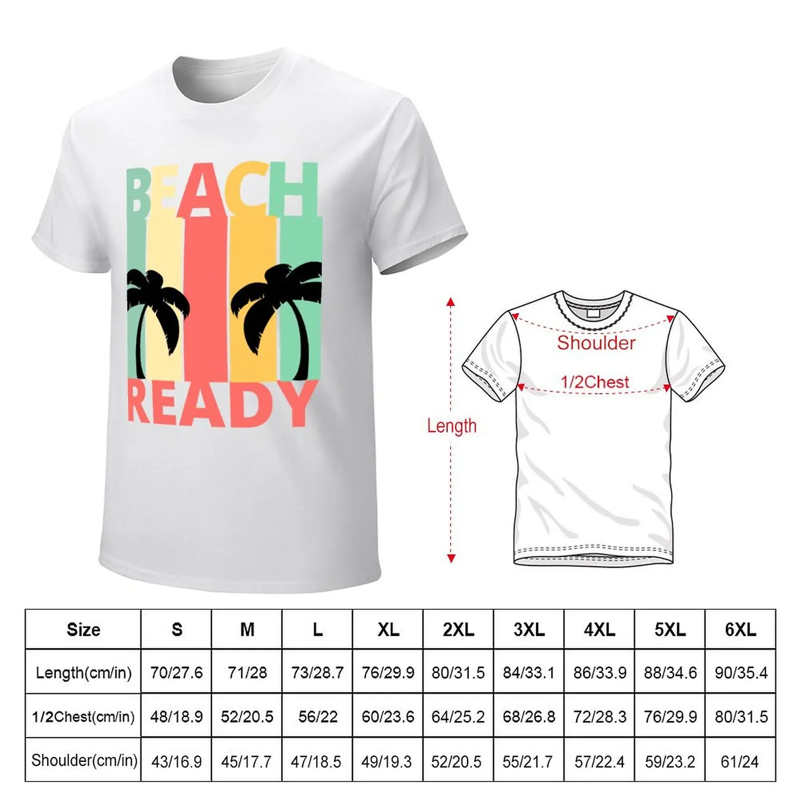 Beach Ready T-Shirt cute tops sublime funnys designer t shirt men