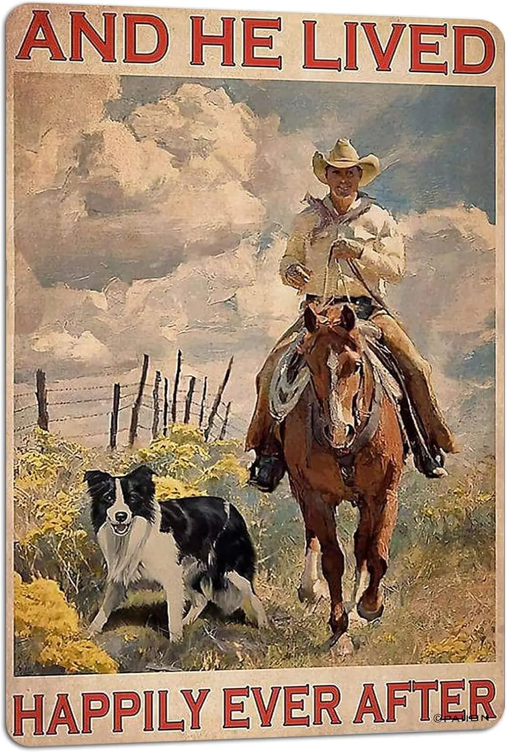 And He Lived Happily Ever After Horse Riding Metal Signs Vintage Poster Cowboy and Dog Wall Art Home Decor Gift For Dad Gra sign