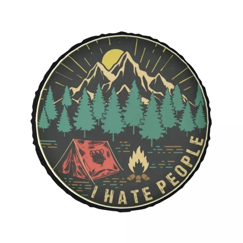 Custom I Hate People Camping Spare Wheel Tire Cover Case Bag Pouch for Jeep Pajero Adventure Hiking Vehicle Accessories
