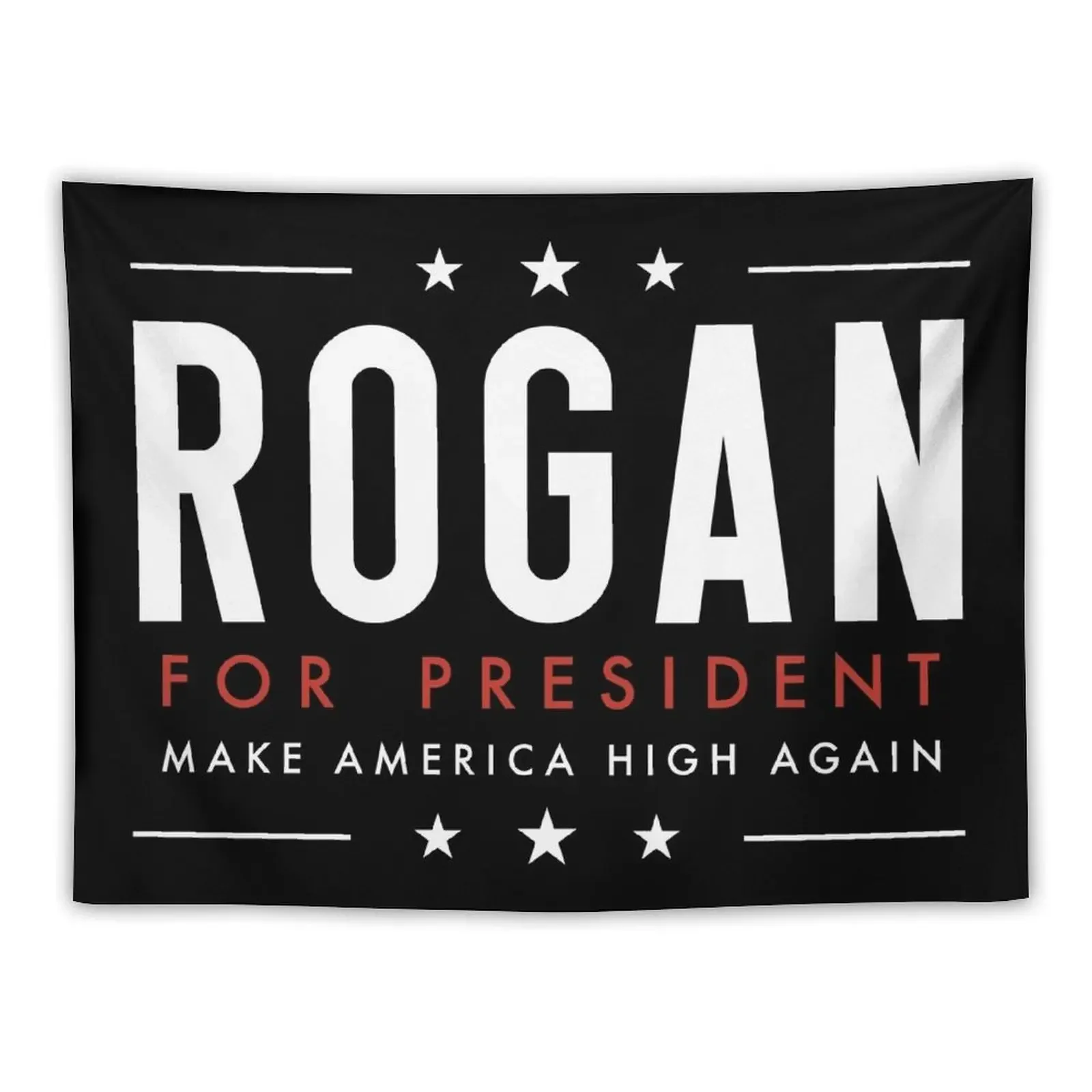 

Joe Rogan for President Tapestry Cute Room Decor Wall Hanging Wall Deco Tapestry