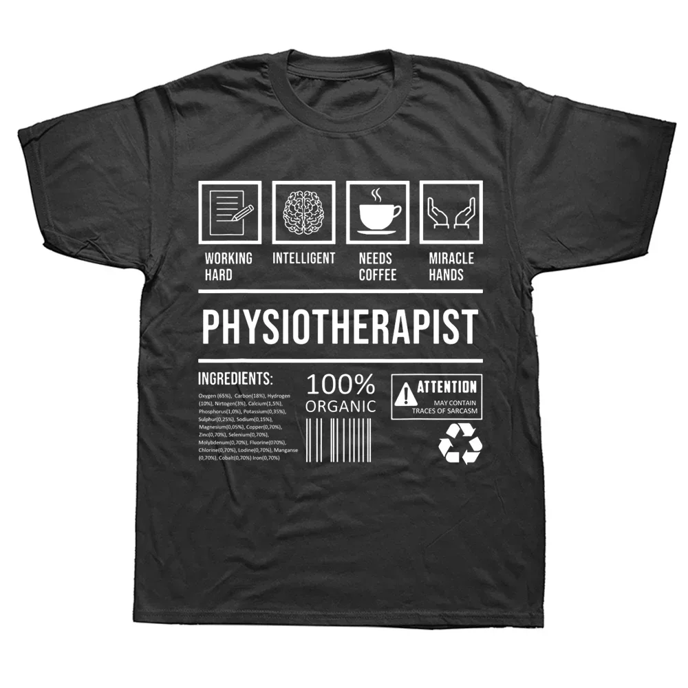 Therapy Graduation Physiotherapist Cotton Streetwear Short Sleeve Birthday Gifts Summer Style Clothing heavyweight tops lnformal