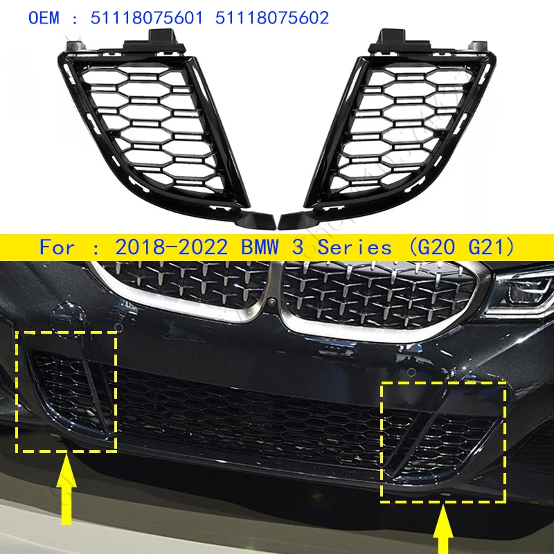 For 2018-2022 G20 G21 BMW 330e 330eX 330i 330iX M340i M340iX Front Bumper Lower Grill Cover 51118075601 51118075602