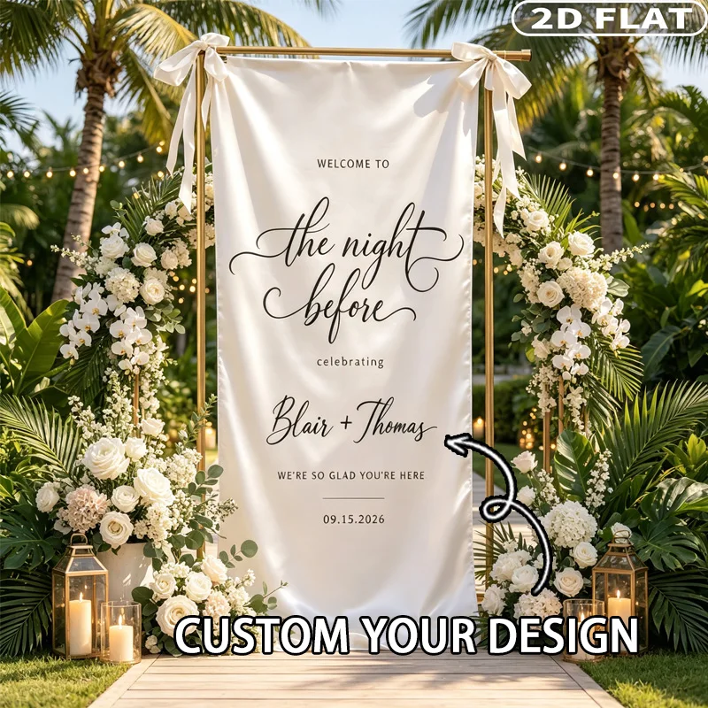 1pc Personalized Satin Dinner Welcome Banner, Custom Names "The Night Before Wedding" Tapestry, Decorative Hanging Backdrop