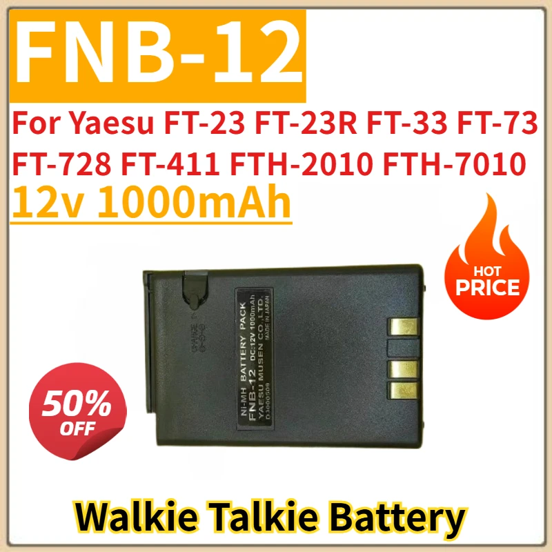 

12v 1000mAh FNB-12 Walkie Talkie Battery for Yaesu FT-23 FT-23R FT-33 FT-73 FT-728 FT-411 FTH-2010 FTH-7010 High Quality