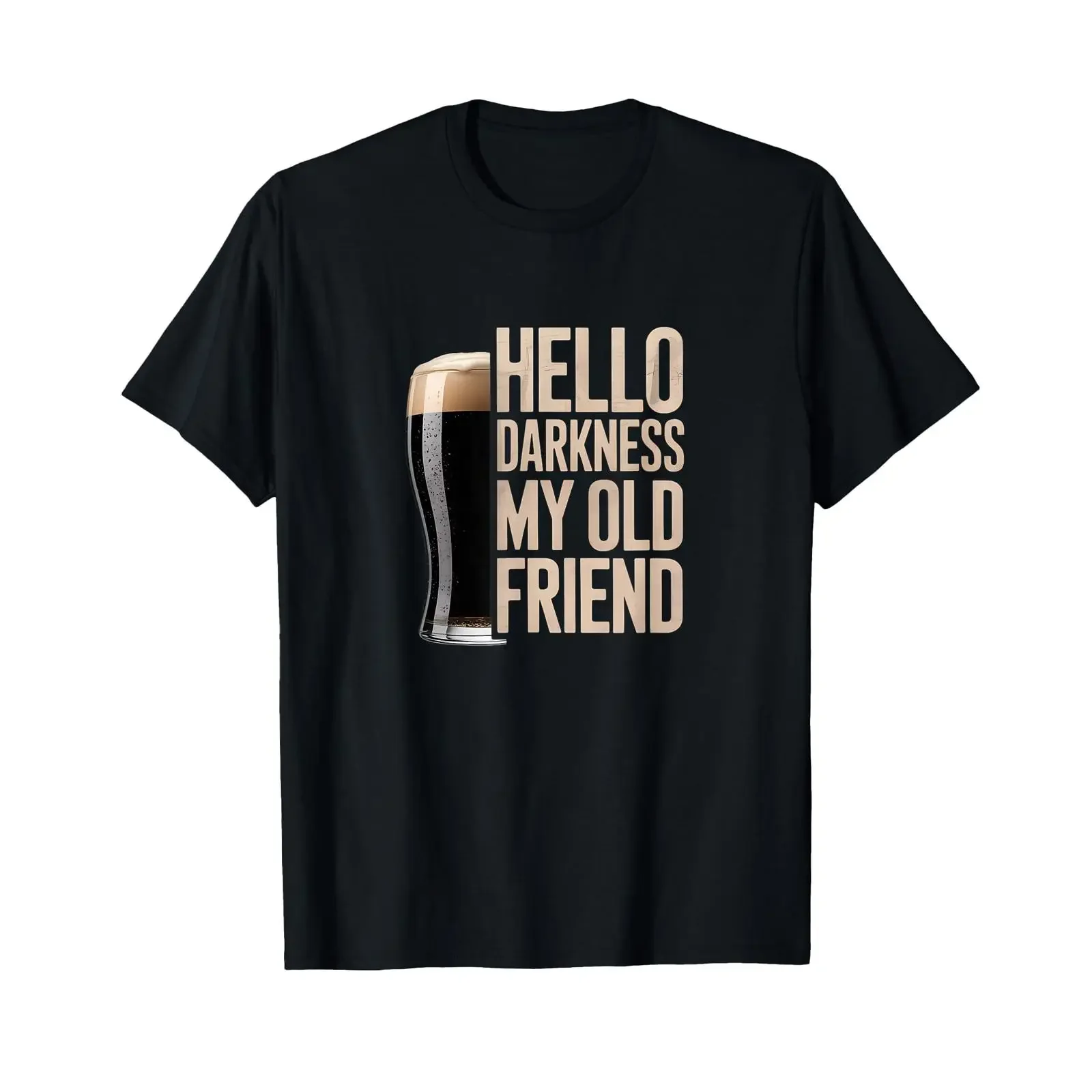 Hello Darkness My Old Friend Stout Beer Lover T Shirt vintage Washed fashion Stylish homme Casual Slightly Versatile