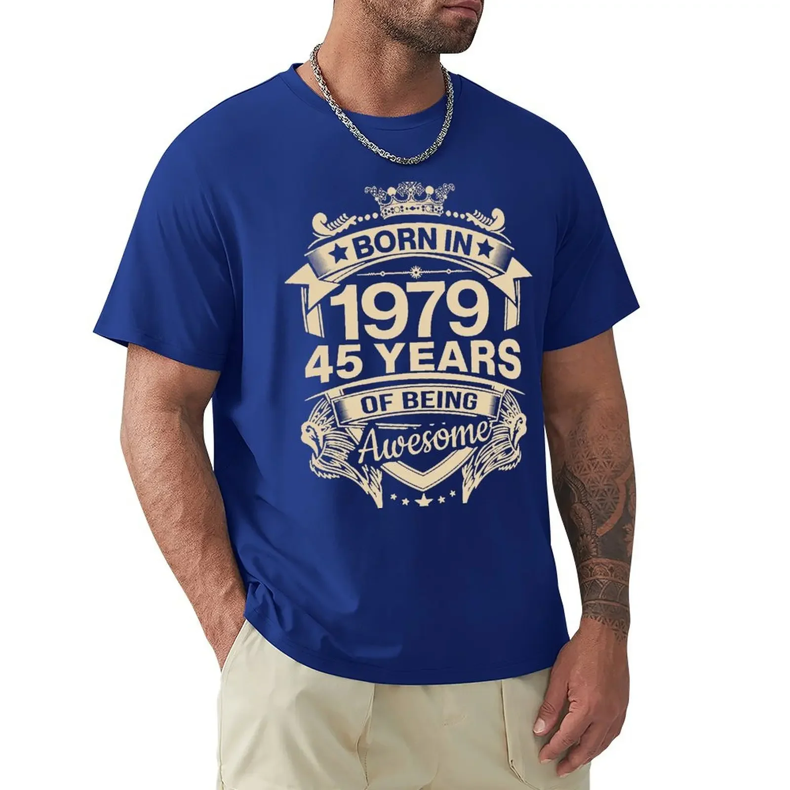 Born In 1979 45 Years Of Being Awesome 45th Birthday Gift T Shirt Harajuku Short Sleeve T-shirt 100% Cotton Graphics Tshirt Tops