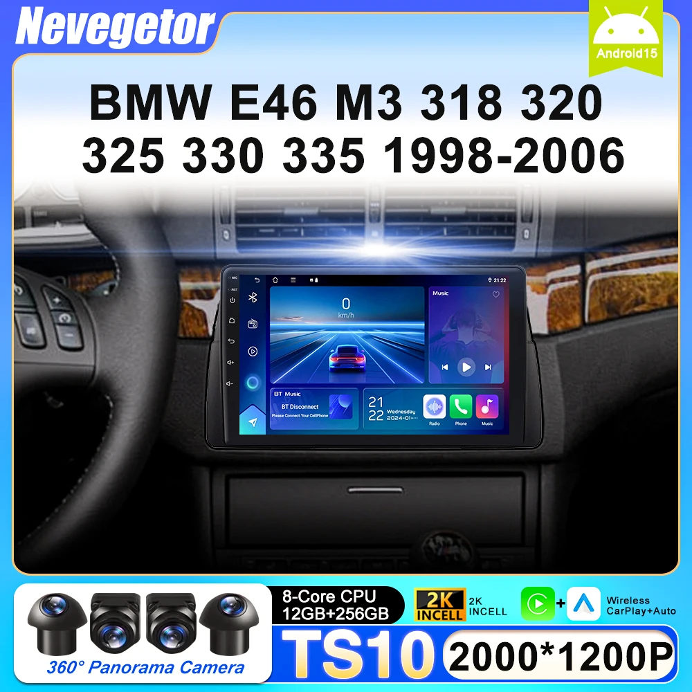 

Android 15 Car Radio Stereo For BMW E46 M3 318/320/325/330/335 Auto Multimedia Player Carplay GPS Navigation NO 2 DIN DVD 4G QLE