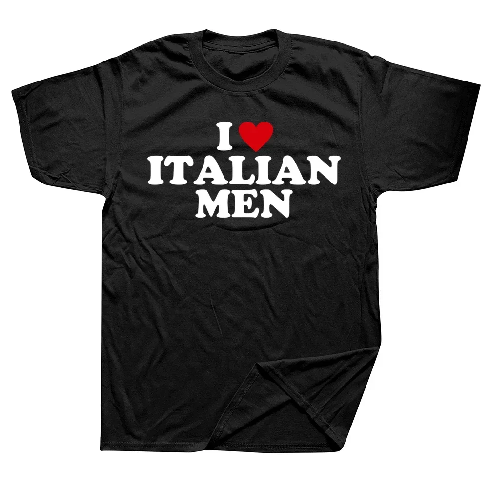 

Funny I Love Italian Men T Shirts Red Heart Italy Sarcasm Birthday Christmas Valentine's Day Short Sleeve Gifts T-shirt Men