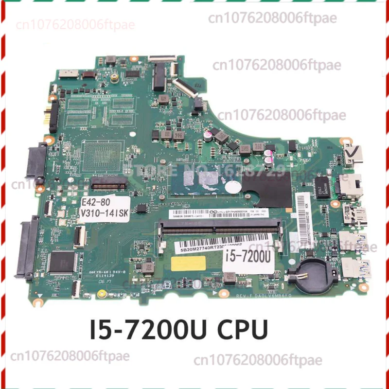 

DA0LV6MB6F0 For Lenovo E42-80 V310-14ISK Motherboard I5-7200U CPU DDR4