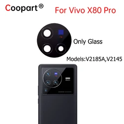 New Replacement Parts For Vivo X80 Pro Back Camera Glass Lens With Glue Sticker Camera Lens