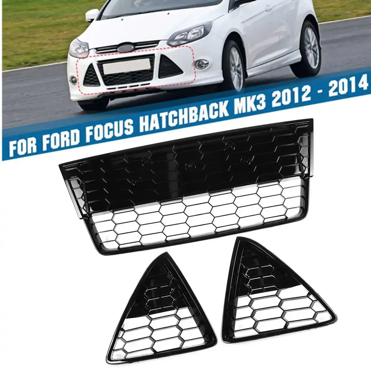 

3Pcs Zetec S Style Car Front Bumper Lower Grille Racing Grills Honeycomb Mesh For Ford Focus For Estate MK3 2012 2013 2014