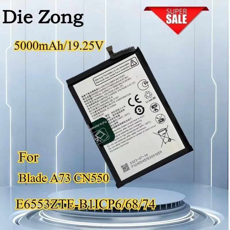 5000mAh 19.25V for Nouvelle Batterie De Remplacement For E6553ZTE-B Pour Téléphone Portable ZTE Blade A73 CN550 1ICP6/68/74
