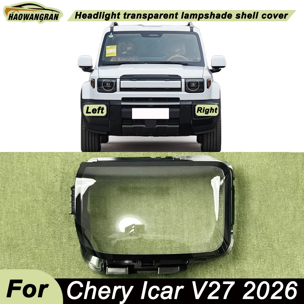

Front Glass Lens Lamp Shade Shell For Chery 2026 Icar V27 Front Headlight Cover Shade Lampshade Lens Headlamp Shell Plexiglass