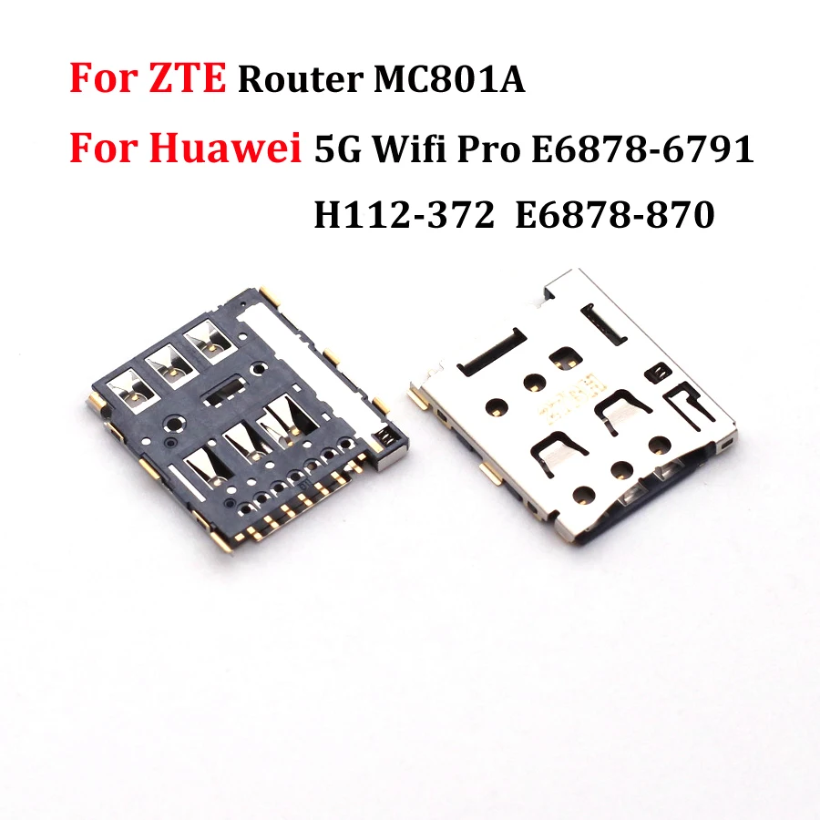 2-10Pcs Sim Card Reader Tray Slot Holder Connector Plug For ZTE Router MC801A Huawei 5G Wifi Pro E6878-6791 H112-372 E6878-870