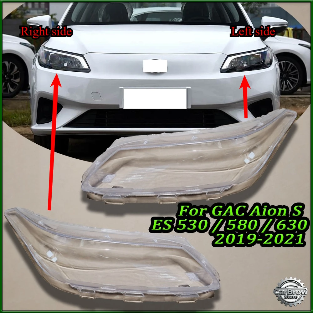 

Car Headlamp Lens Fit For Gac Aion S ES 530 / 580 / 630 2019-2021 Replacement Headlight Shell Cover Headlight Glass