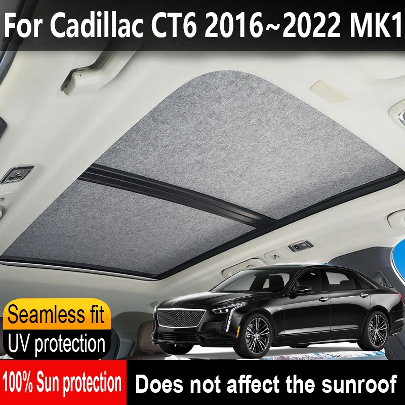 

Car Panoramic Sunroof Insulation Roof Visor For Cadillac CT6 2016~2022 MK1 Anti-UV Electrostatic Adsorption Sky Curtain Sunshade