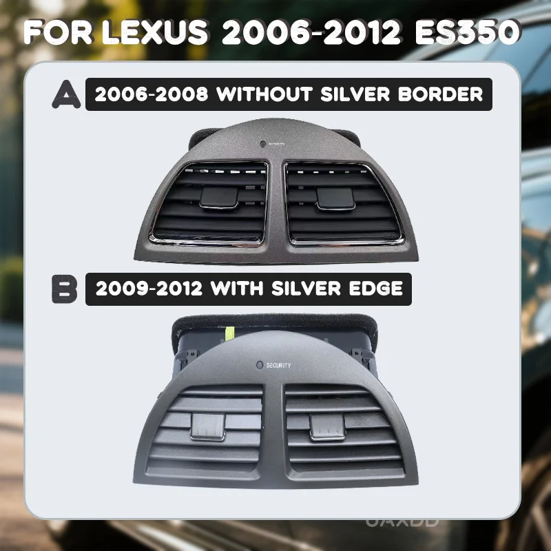 

Car Conditioning Interior AC Accessories Grille Dashboard Panel Outlet panel Center AIR VENT For lexus 2006-2018 2009-2012 ES350