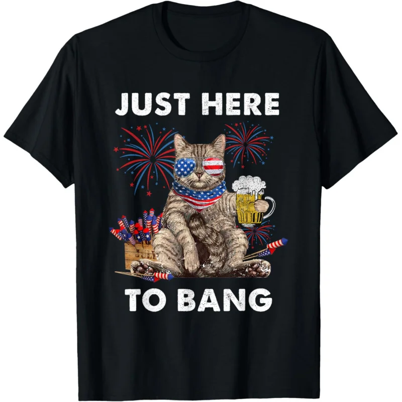 

Just Here To Bang USA Flag Funny Beer 4th Of July Cat Lover T-Shirt