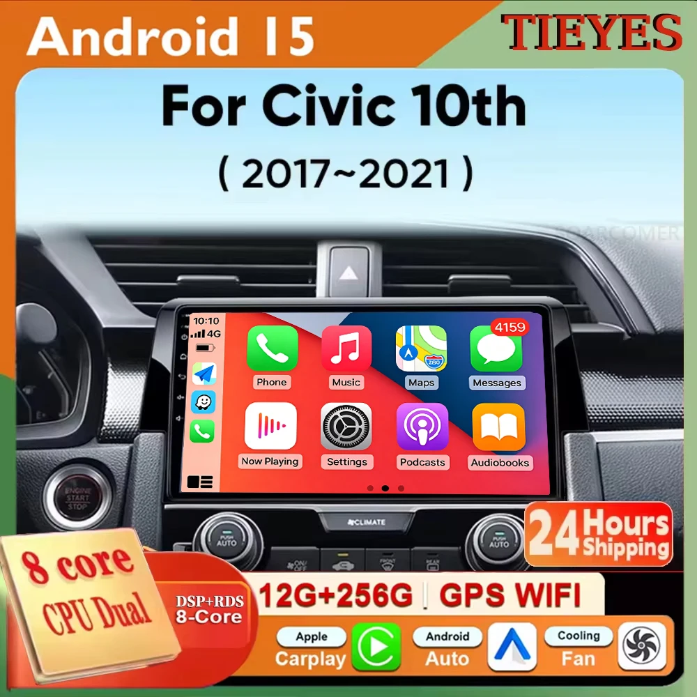 Android 16 Carplay Auto For Honda Civic 10th 10gen 2015 - 2021 Car Radio Multimedia Video Player Navigation GPS WIFI 4G DSP 4G