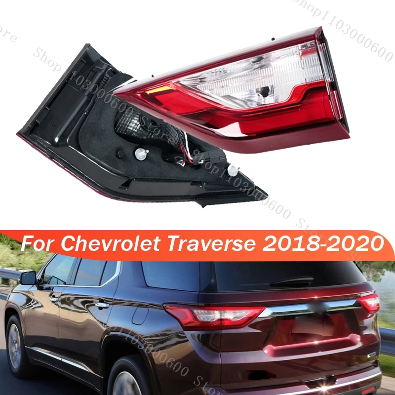 LED Tail Light For Chevrolet Traverse 2018-2021 US Version Inner Side Rear Lamp Brake Light Reversing Lamp Car Accessories