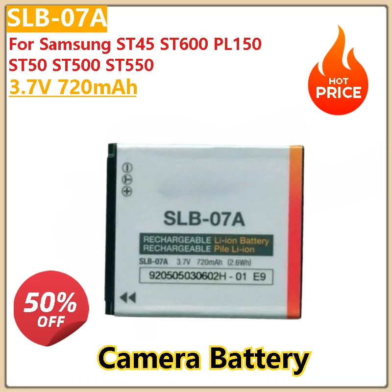 

100% New High Quality 3.7V 720mAh SLB-07A Repalcement Camera Battery For Samsung ST45 ST600 PL150 ST50 ST500 ST550