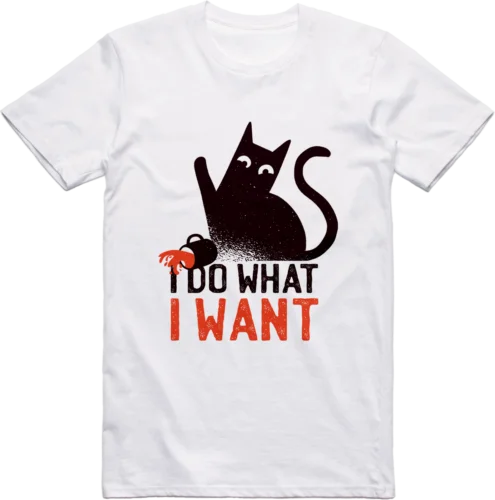 

Bad Chat T Shirt I Do What I Want Coupe Standard 100% Coton T-Shirt