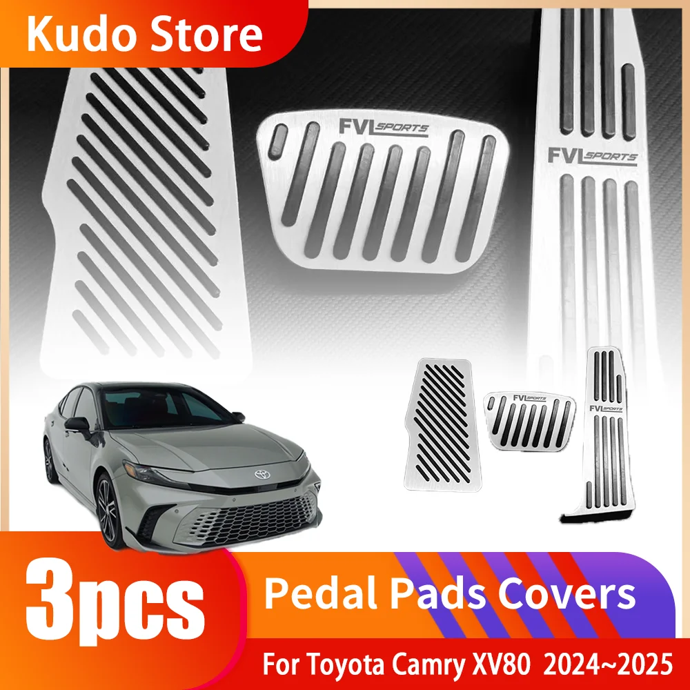 

For Toyota Camry XV80 2024~2025 Stainless Steel Non-slip Pedals Brake No Drilling Rest Accelerator Tray Part Accessories.