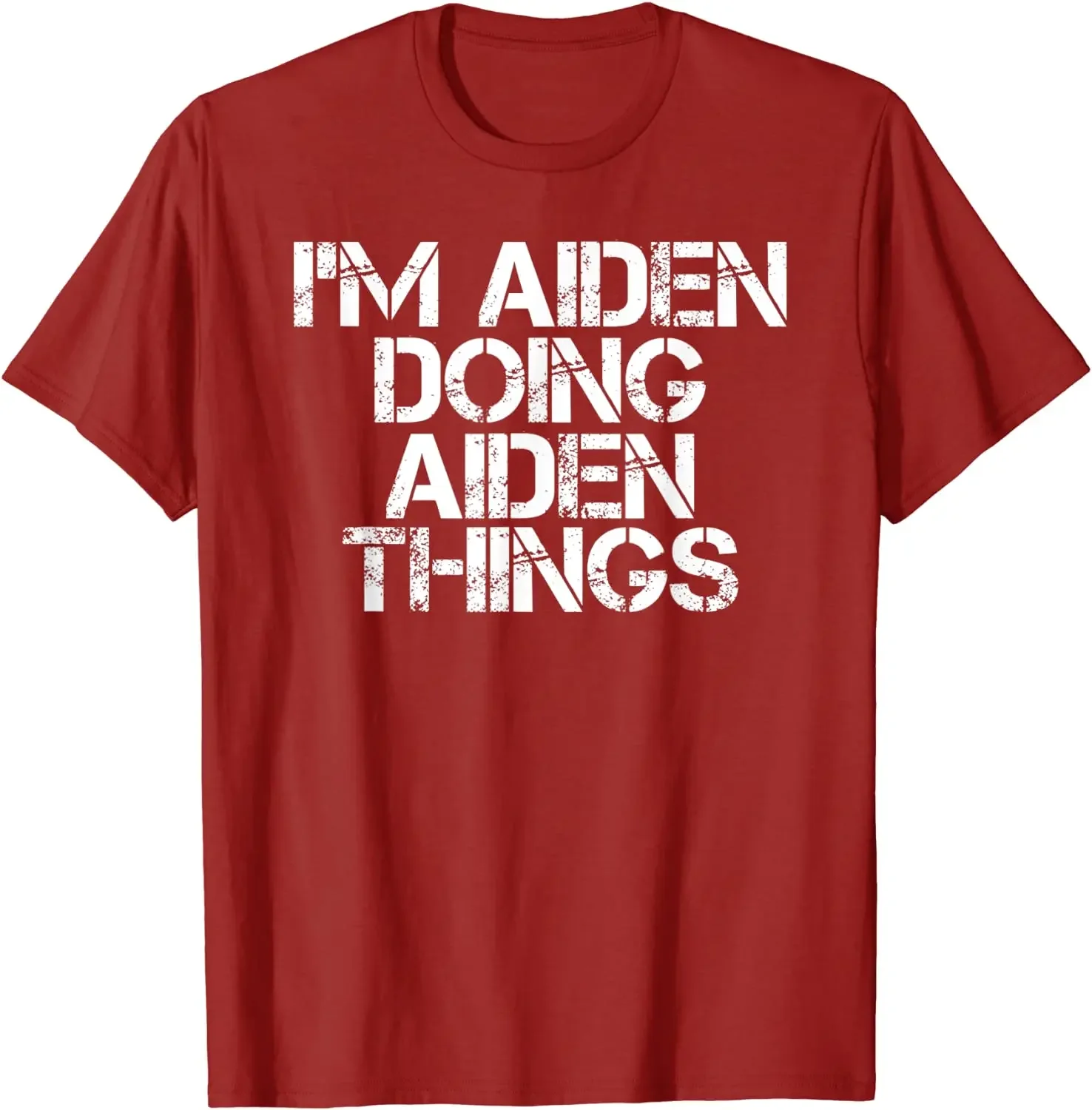 I'M AIDEN DOING AIDEN THINGS Funny Birthday Name Gift Idea T-Shirt Cotton comfortable Tees Brand New Man T Shirts Normal