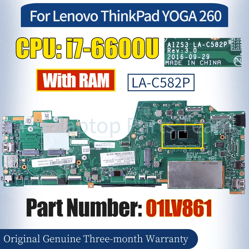 

AIZS3 LA-C582P For Lenovo ThinkPad YOGA 260 Mainboard 01LV861 SR2F1 i7-6600U With RAM 100％ Tested Notebook Motherboard