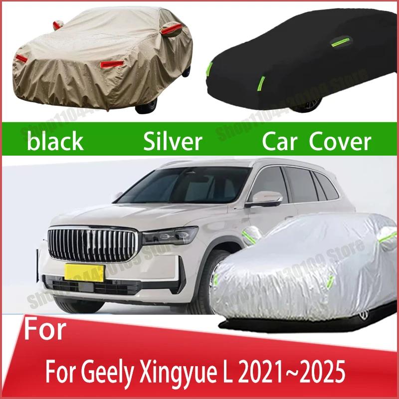 

For Geely Xingyue L 2021~2025 Outdoor Waterproof Snowproof Sunshade Car Cover 210T Custom Protection Storm Hood