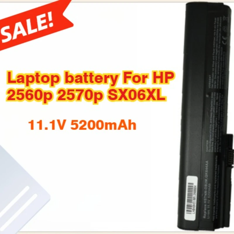 5200mAh New 2560P 2570P  11.1V  HSTNN-UB2L QK644AA SX06XL High Quality Laptop Battery for HP 632015-542 632016-542 632417-001