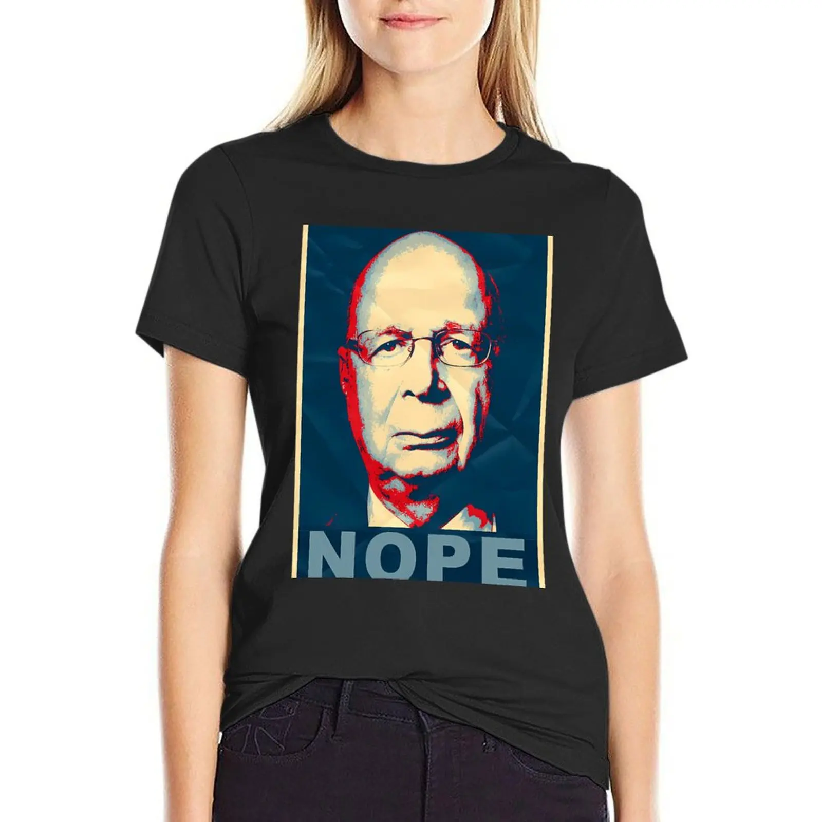 Klaus Schwab NOPE T-Shirt hippie clothes kawaii clothes aesthetic clothes T-shirt Women