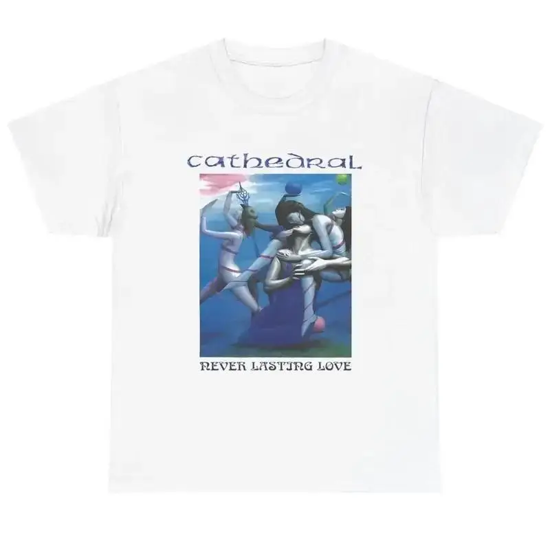 Cathedral Band Never Lasting Love T Shirt Full Size S 5Xl
