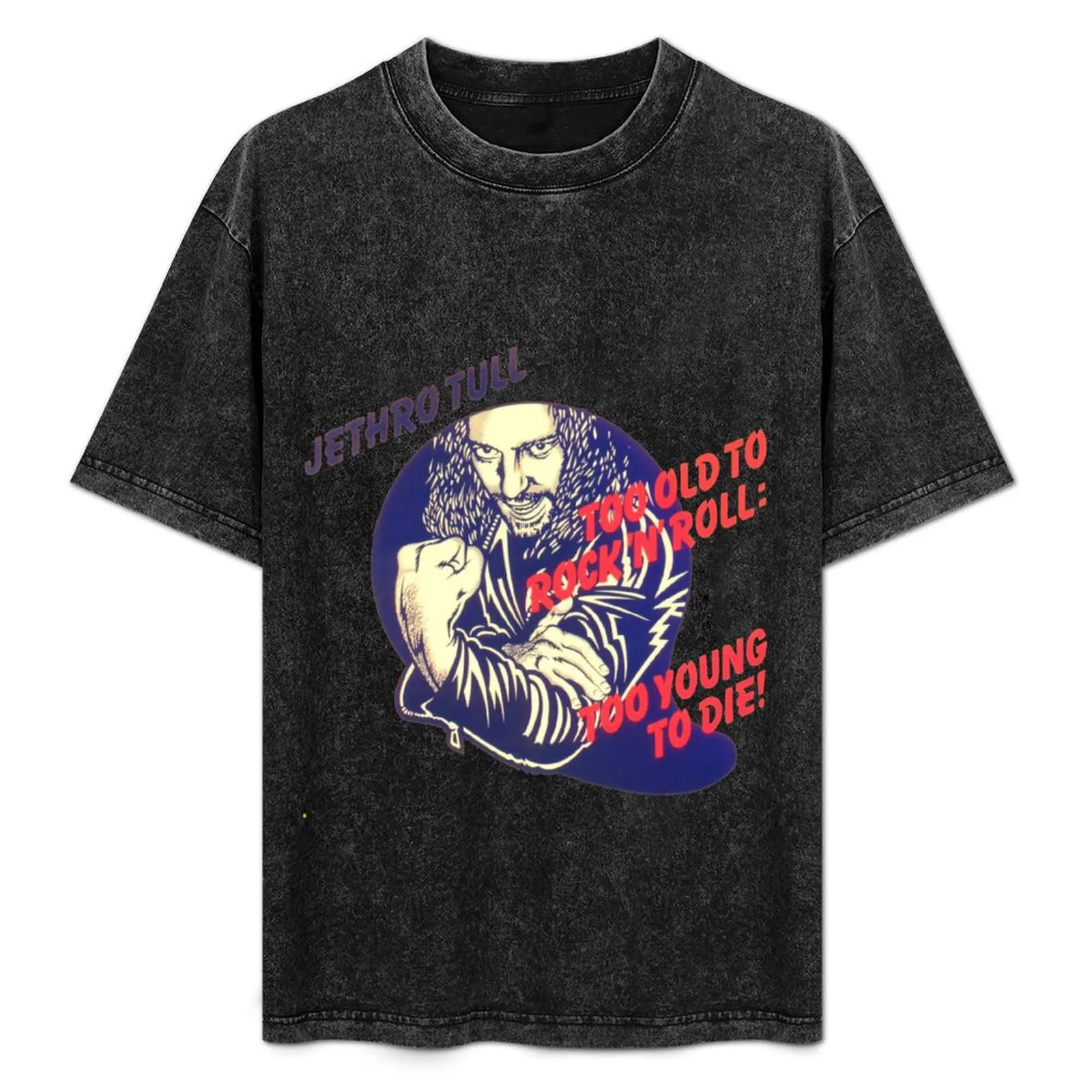 

Jethro Tull Too Old to Rock and Roll: Too Young to Die T-Shirt Christmas Casual Tee Shirt