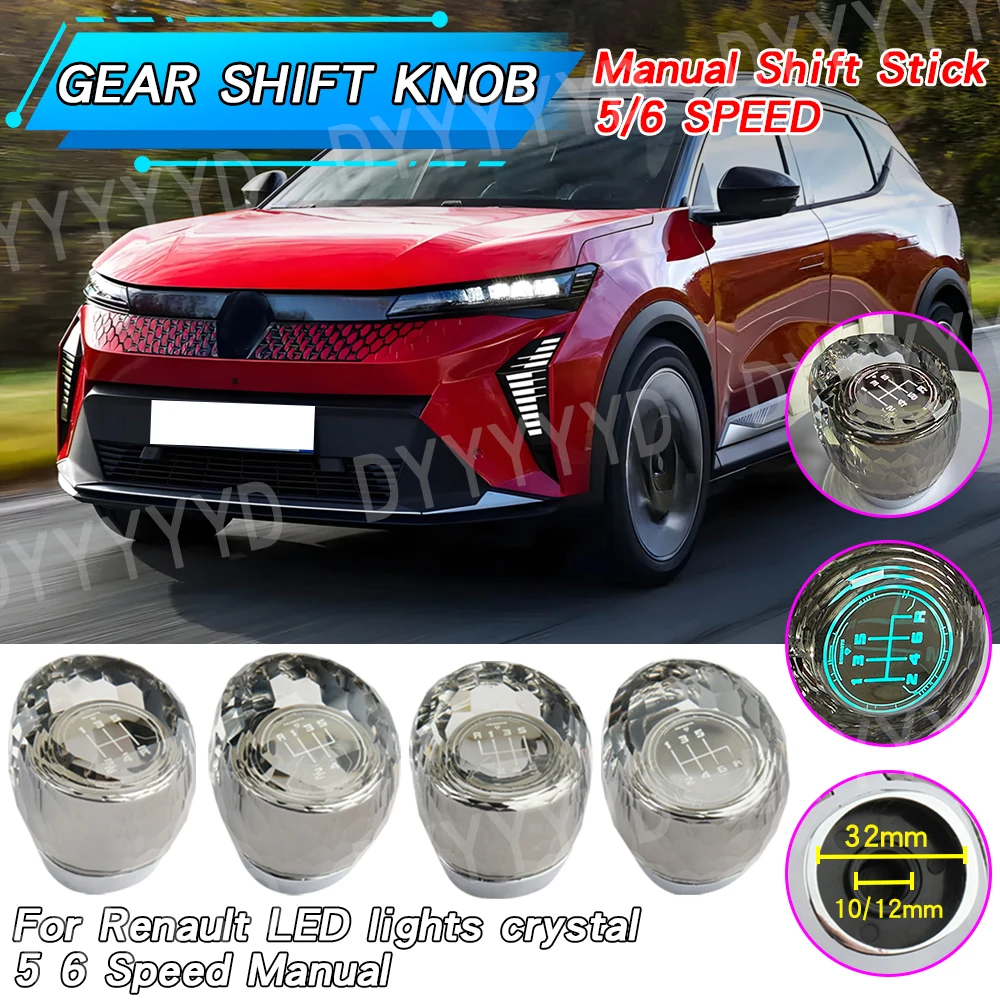 

LED Crystal Gear Shift Knob for Renault Twingo Scenic Megane Laguna Kangoo SCENIC Clio Logan 5/6 Speed Car Gear Lever Handball