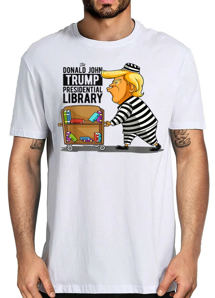 Prison Trump Presidential Library Funny Anti Trump T-Shirt Funny Politic Shirt  Tees High Quality 100%Cotton Short Sleeve