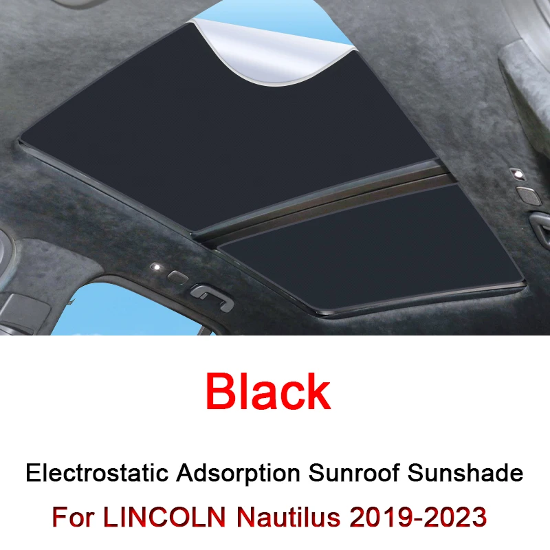 

Car Electrostatic Adsorption Sunroof Sunshade Cover For LINCOLN Nautilus 2019-2024 Heat Insulation Skylight Sticker Accessory