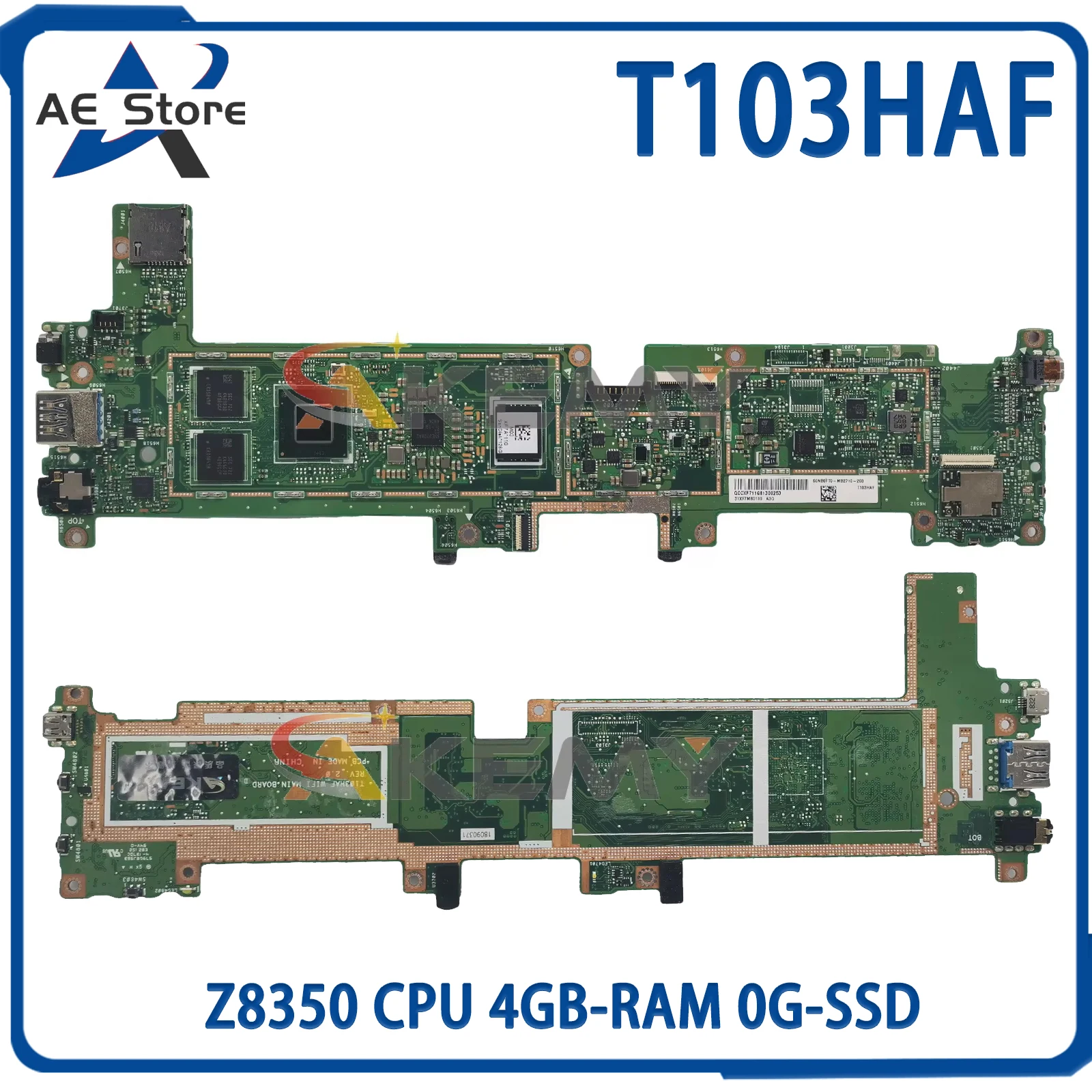 

AE T103HAF Motherboard For ASUS Transformer Mini T103HAF T103H T103HA Laptop Mainboard with Z8350 CPU 4GB-RAM 0G-SSD