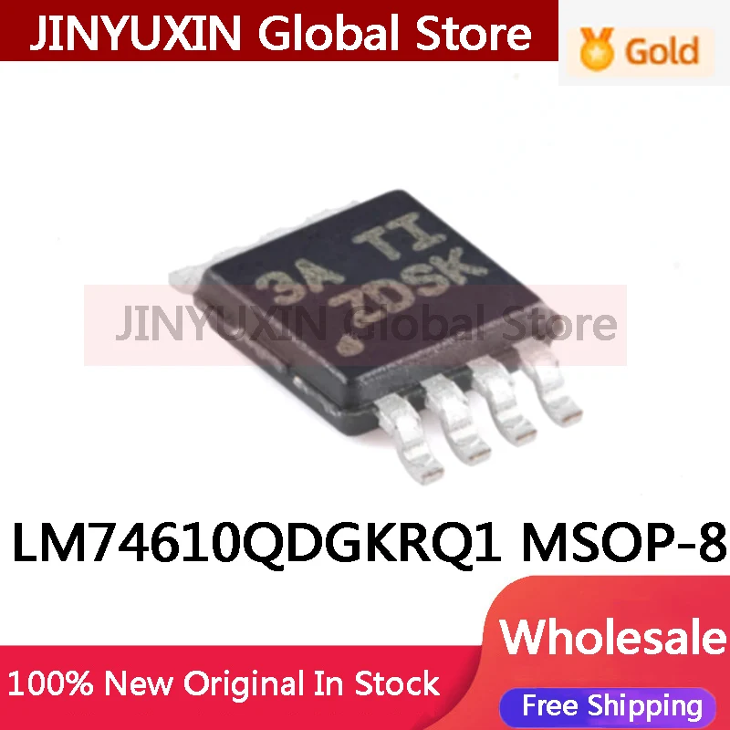 (5-20piece)100% New LM74610QDGKRQ1 LM74610 ZDSK msop-8 IC