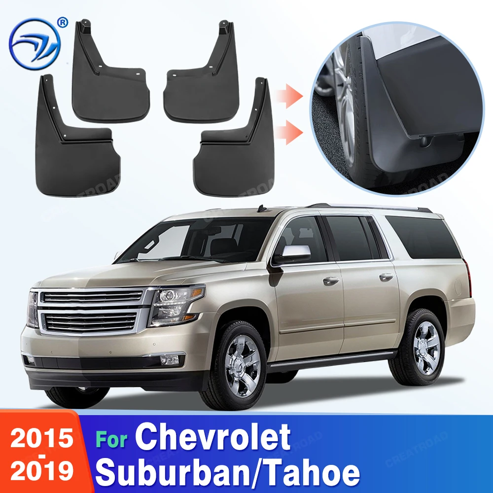 Custom Fit 4PCS Mud Flaps for Chevrolet Suburban/Tahoe 2015 2016 2017 2018 2019 No Drilling Splash Guards Car Fender Accessories