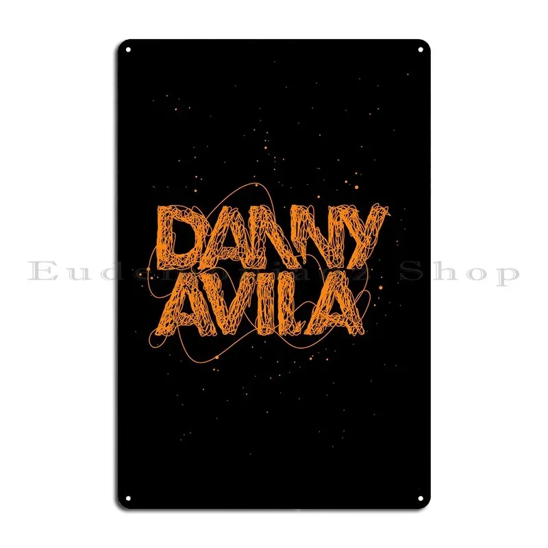 Danny Avila Electro Dj Art Metal Sign Wall Mural Iron Mural Cinema Wall Plaque Tin Sign Poster