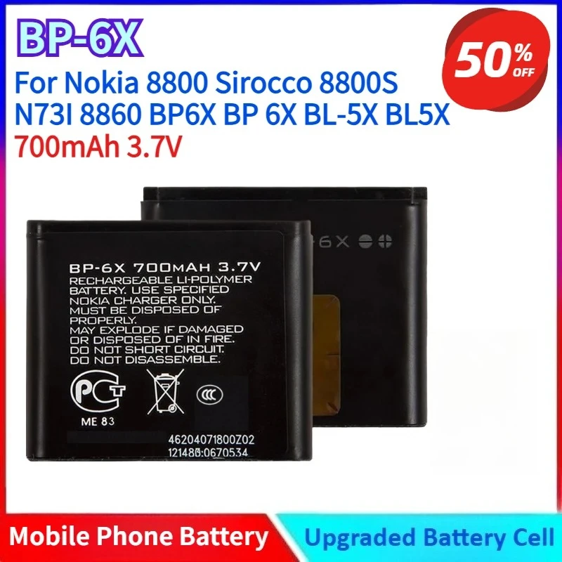 

700mAh 3.7V BP-6X Battery for Nokia 8800 Sirocco 8800S N73I 8860 BP6X BP 6X BL-5X BL5X Mobile Phone Battery Premium Replacement