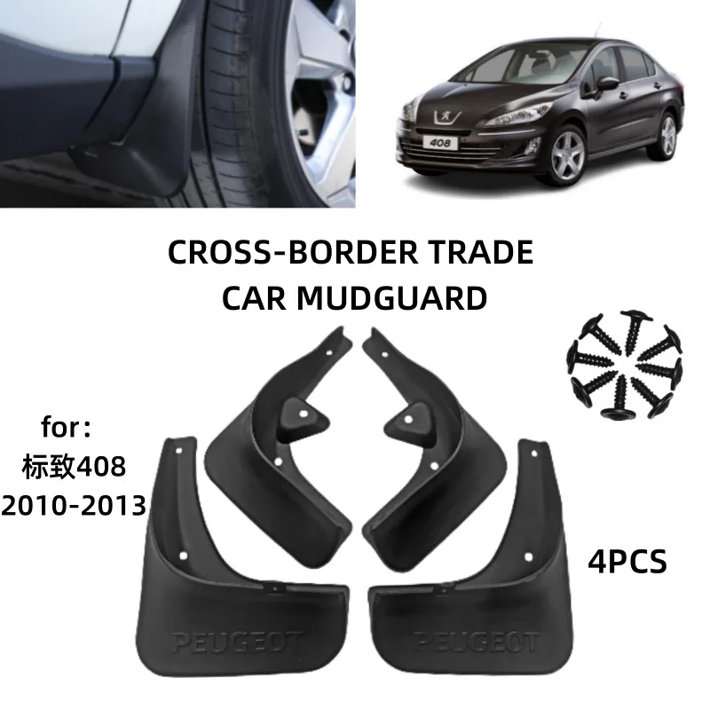 

For 10-13 models of Peugeot Peugeot 408 Mudguards Fender Mudflaps Front Rear Flares Splash Guards Cover Car Accessorie