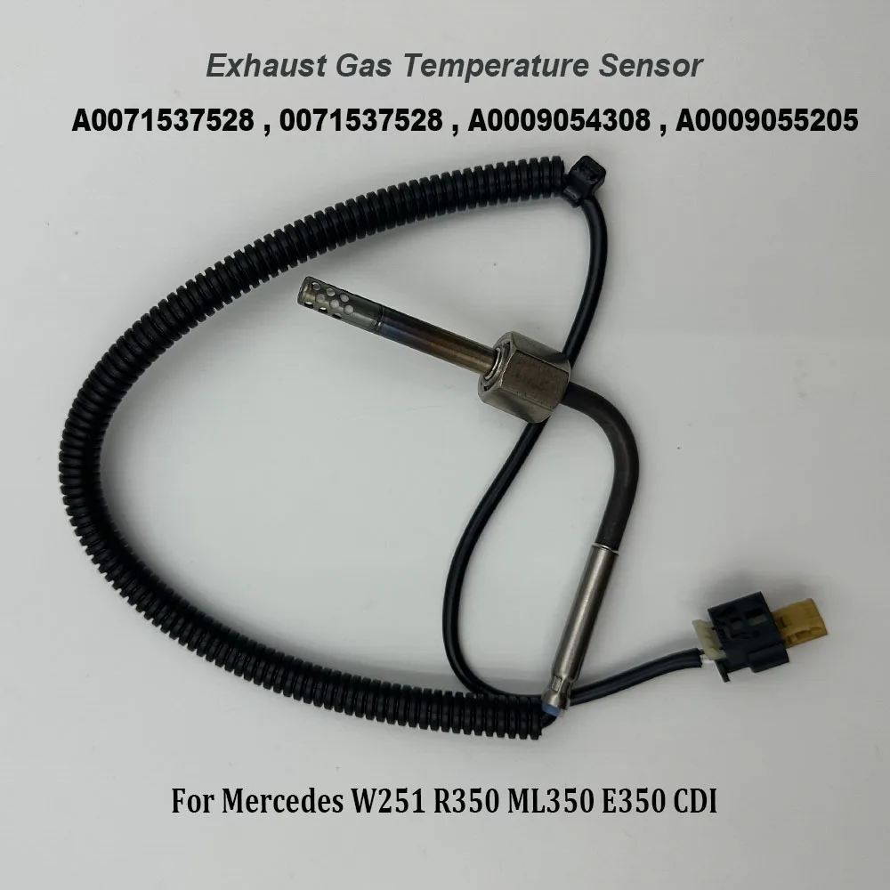 

NEW A0071537528 0071537528 A0009054308 A0009055205 Diesel Exhaust Gas Temperature Sensor For Mercedes W251 R350 ML350 E350 CDI