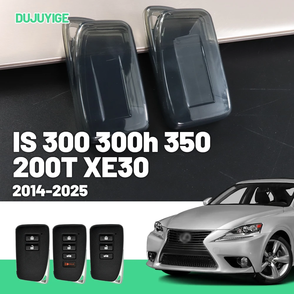 

Clear TPU Car Key Case For Lexus IS 300 300h 350 200T XE30 2014-2026 Key Fob Cover Protector Shell Auto Accessories 2015 2016