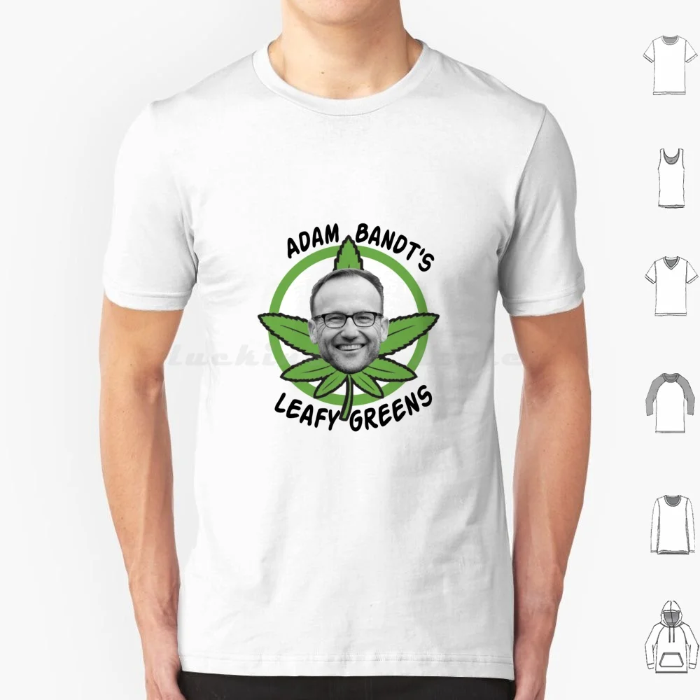 Adam Bandt& # 39 ; S feuille verts grand t-shirt coton hommes femmes bricolage impression Bob Katter australie politique australienne politique politique politique