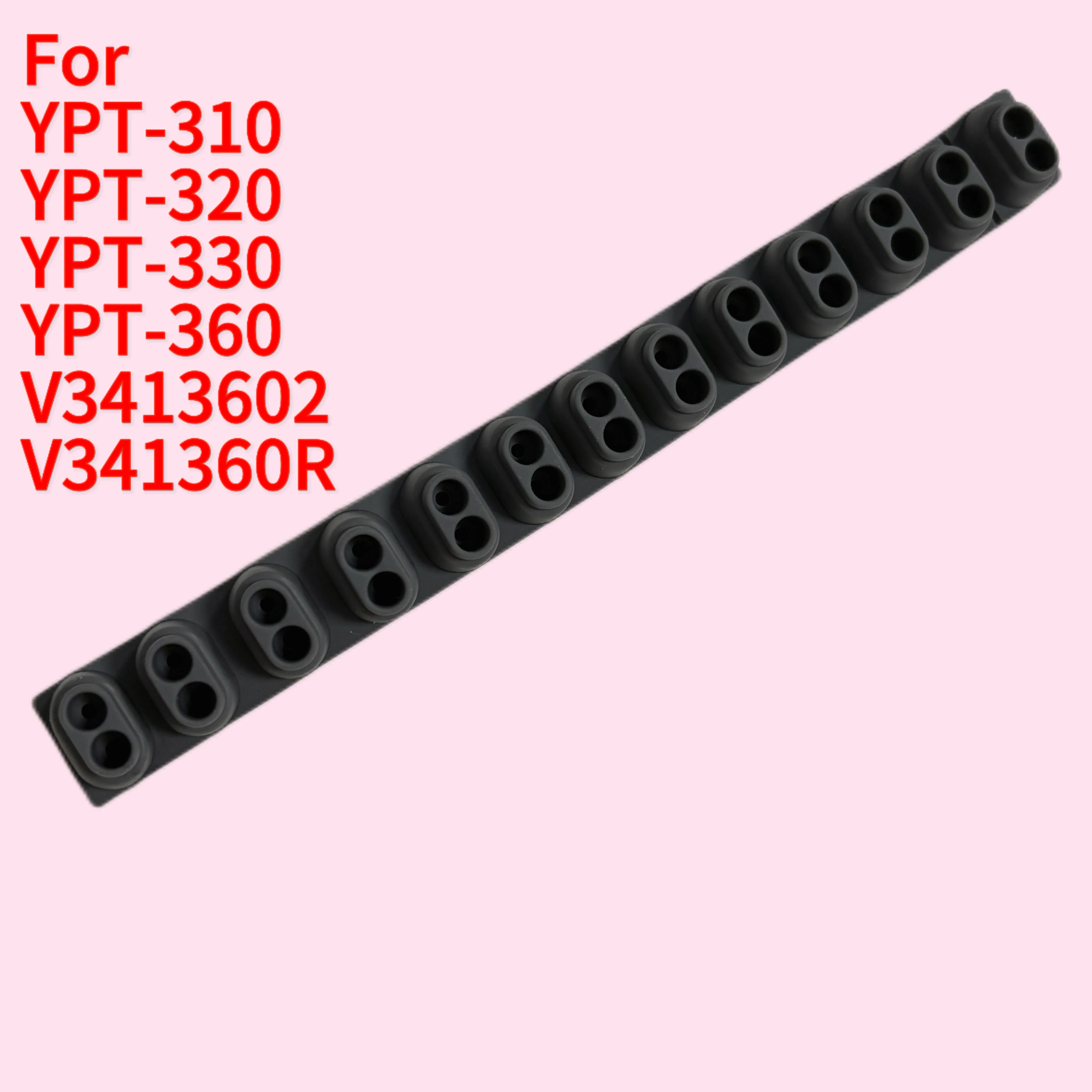 Contact Rubber For Yamaha YPT-310 YPT-320 YPT-330 YPT-360 V3413602 V341360R Conductive Rubber