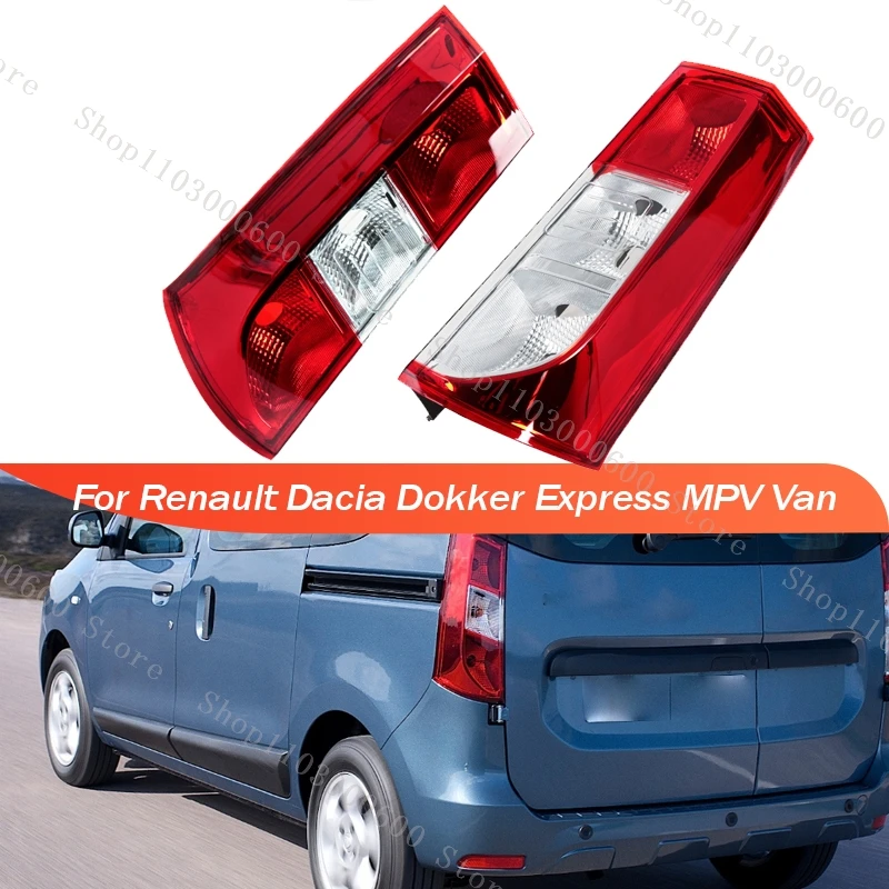 

For Renault Dacia Dokker Express MPV Van 2012-2024 Rear Tail Light Signal Light Reversing Lamp Taillight 265556730R 265500284R