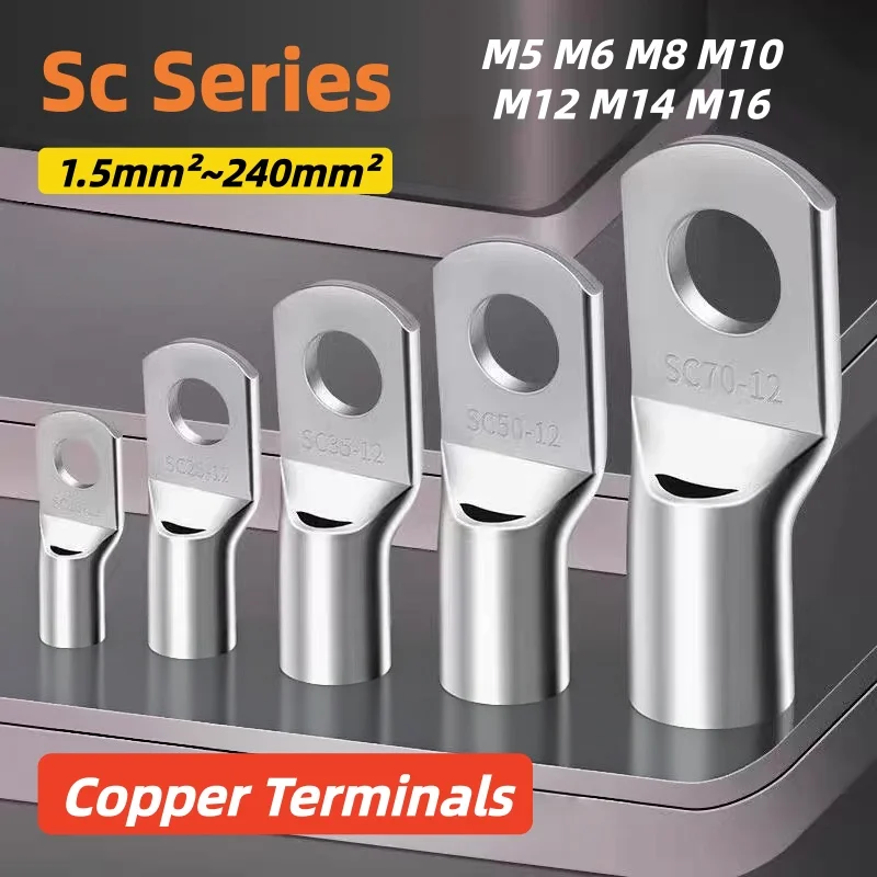 1-50Pcs SC Wire Nose Copper Terminals SC-1.5 2.5 4 6 10 16 25 35 50 70 95 120 150 185 240 M5-M16 Battery Cable Lugs Connectors