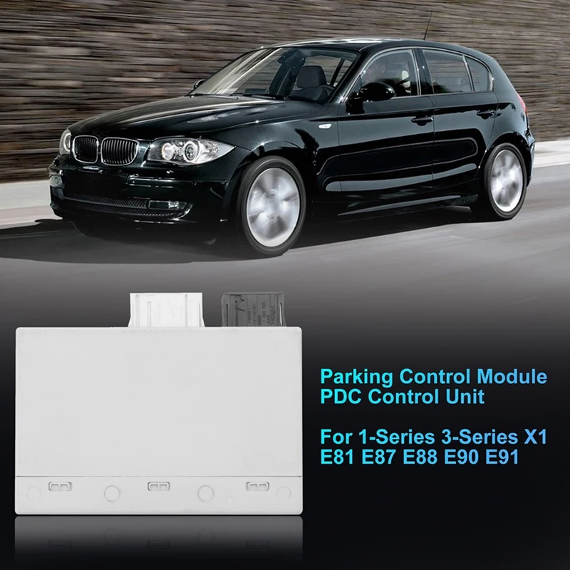 Car Parking Control Module PDC Control Unit Reversing Radar Board For BMW 1/3 Series X1 E81 66209225825 6620-9225-825